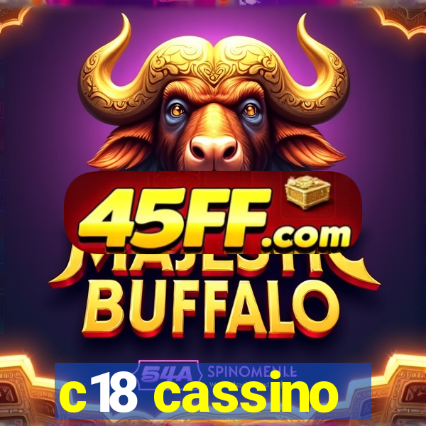c18 cassino